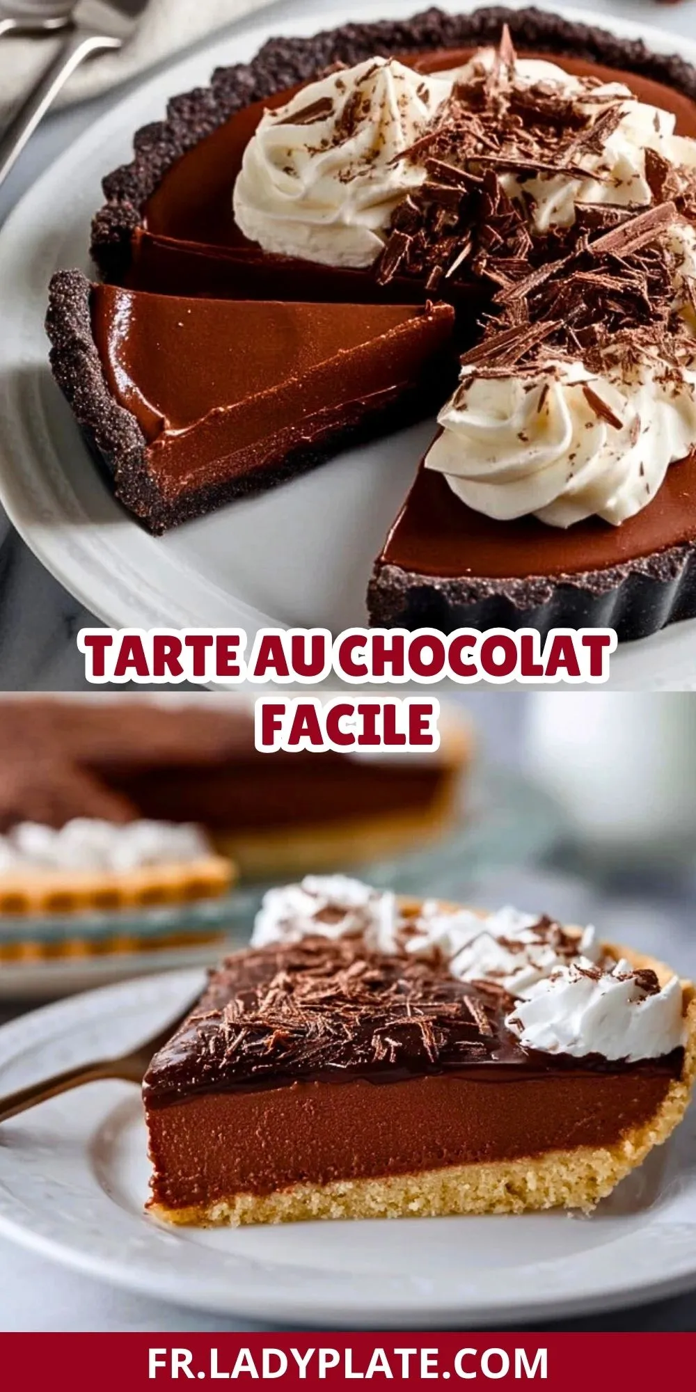 Tarte au chocolat facile - Pin 1