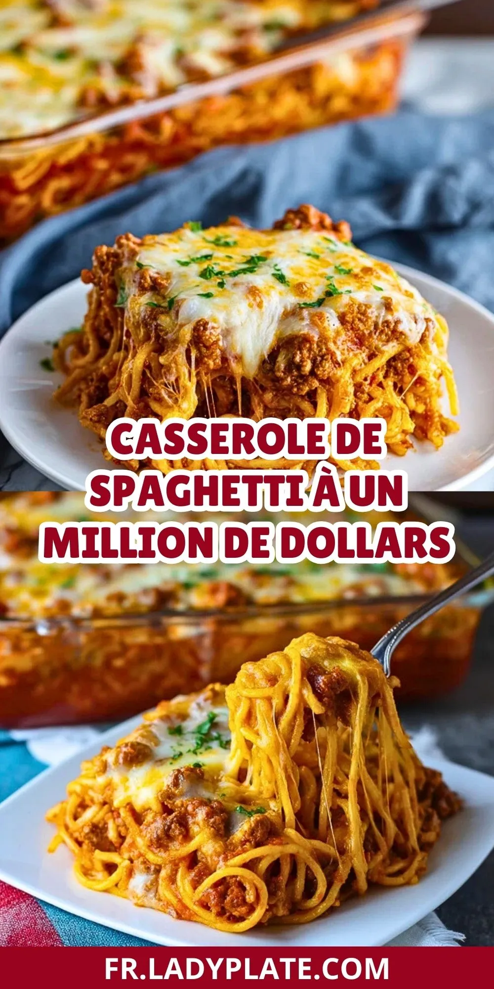 Casserole De Spaghetti À Un Million De Dollars (3)