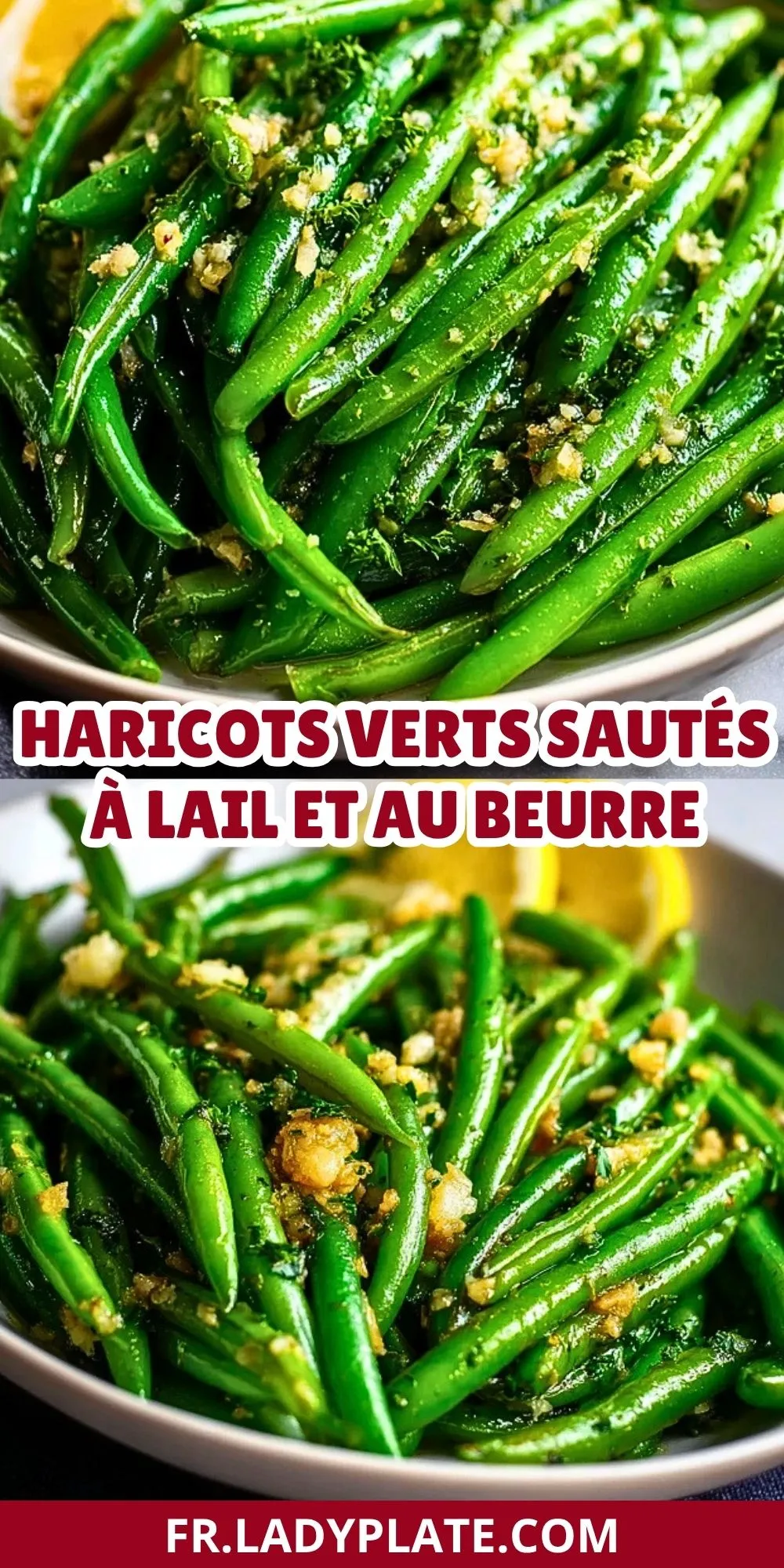 Haricots Verts Sautés À LAil Et Au Beurre (2)