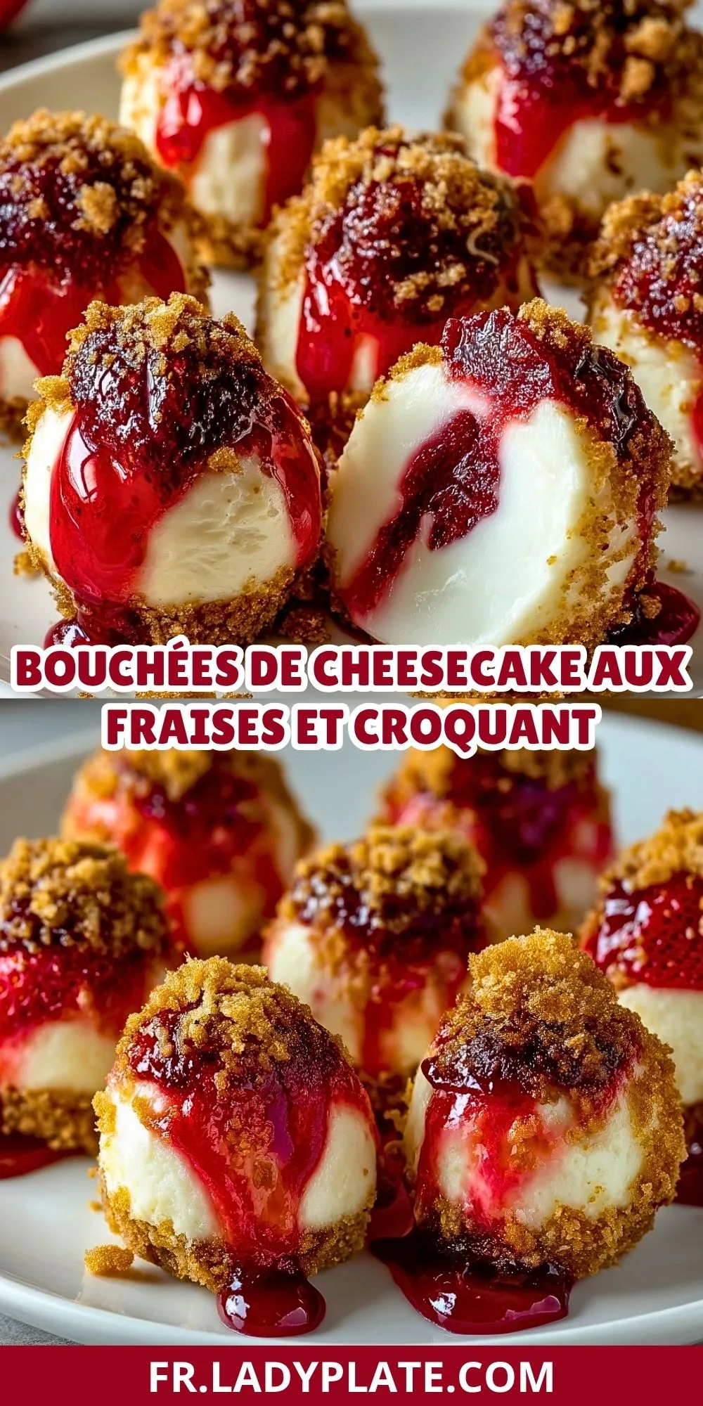 Bouchées De Cheesecake Aux Fraises Et Croquant (2)